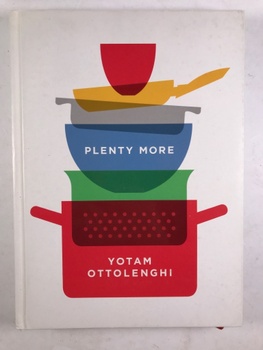 Yotam Ottolenghi: Plenty More