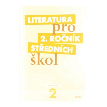 Pracovní sešit Literatura pro 2. ročník s. š