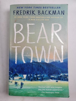 Fredrik Backman: Beartown Měkká 2018