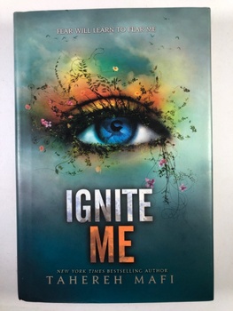 Shatter Me: Ignite Me (3)
