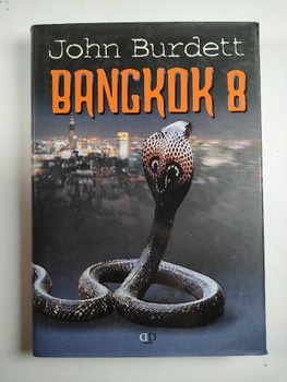 John Burdett: Bangkok 8