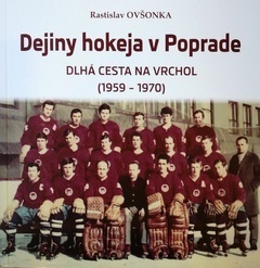 Dejiny hokeja v Poprade, dlhá cesta na vrchol (1959 - 1970)