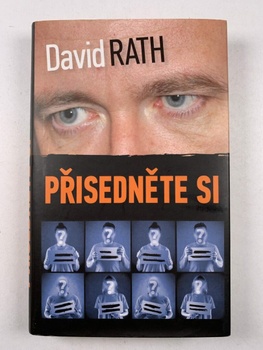 David Rath: Přisedněte si