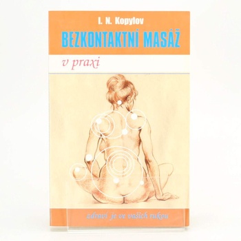 Kniha Bezkontaktní masáž v praxi