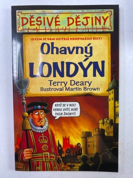 Terry Deary: Děsivé dějiny – Ohavný Londýn