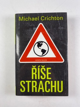 Michael Crichton: Říše strachu Pevná (2006)