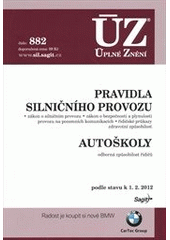 ÚZ č. 882 Pravidla silničního provozu - Úplné znění předpisů