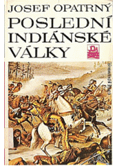 Poslední indiánské války