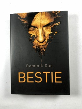 Dominik Dán: Bestie