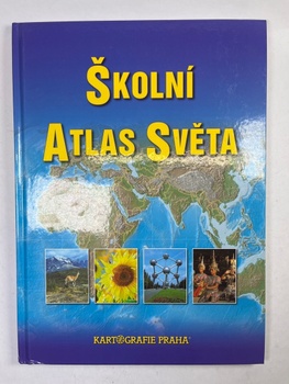 a spol.: Školní atlas světa Pevná (2004)