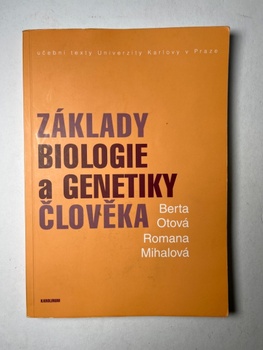 Berta Otová: Základy biologie a genetiky člověka