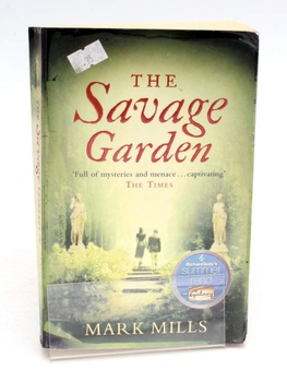 Kniha Mark Mills The Savage Garden