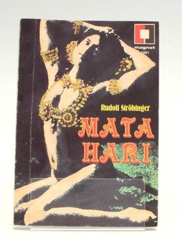 Kniha Rudolf Ströbinger: Mata Hari