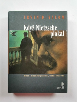 Irvin D. Yalom: Když Nietzsche plakal Pevná