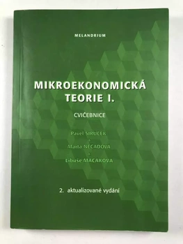 Mikroekonomická teorie I. - cvičebnice Měkká (2004)