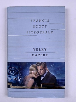 Francis Scott Fitzgerald: Velký Gatsby Pevná (2013)