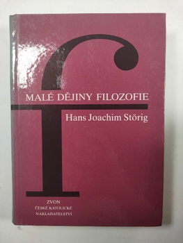 Hans Joachim Störig: Malé dějiny filozofie