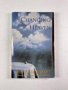 Jane Urquhart: Changing Heaven