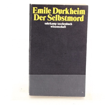 Émile Durkheim: Der Selbstmord
