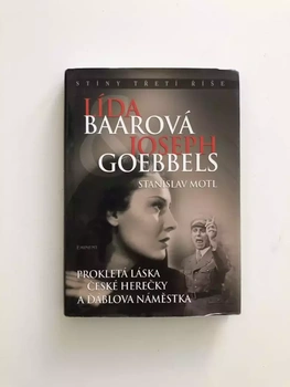 Lída Baarová a Joseph Goebbels Pevná (2009)
