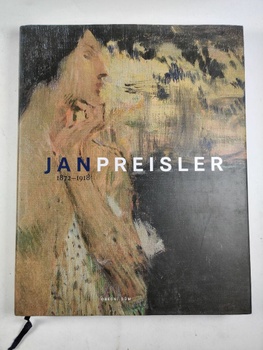 Jan Preisler: 1872-1918