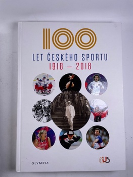 100 let českého sportu (1918-2018)