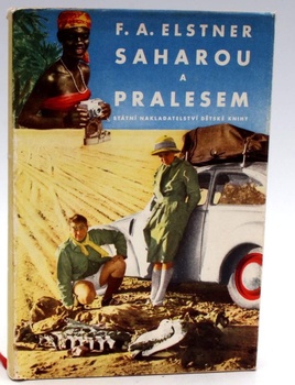 Kniha F. A. Elstner: Saharou a pralesem