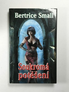 Bertrice Small: Soukromá potěšení Pevná (2005)