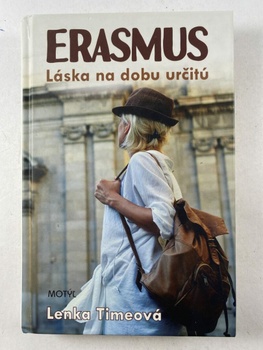 Lenka Timeová: Erasmus Láska na dobu určitú