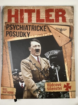 Hitler: Psychiatrické posudky
