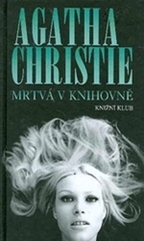 Agatha Christie: Mrtvá v knihovně Pevná 1998