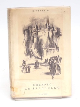Kniha Karel V. Burian: Chlapec ze Salcburku