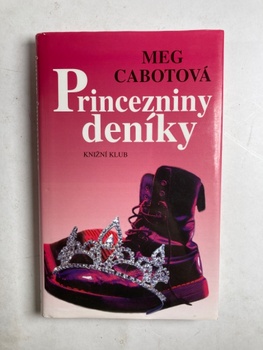 Meg Cabotová: Princezniny deníky Pevná (2001)