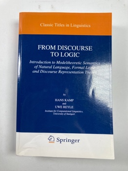 Hans Kamp: From Discourse to Logic