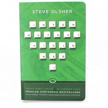 Steve Olsher: Internetoví vizionáři