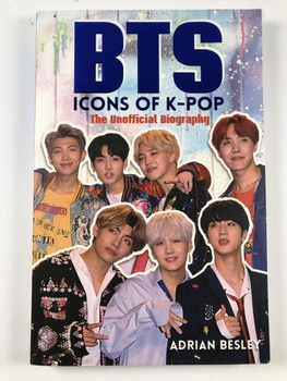 BTS: Icons of K-Pop – The unofficial Biography