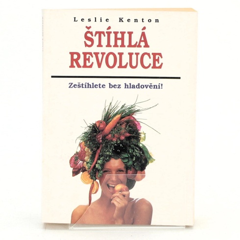 Kniha Leslie Kenton: Štíhlá revoluce