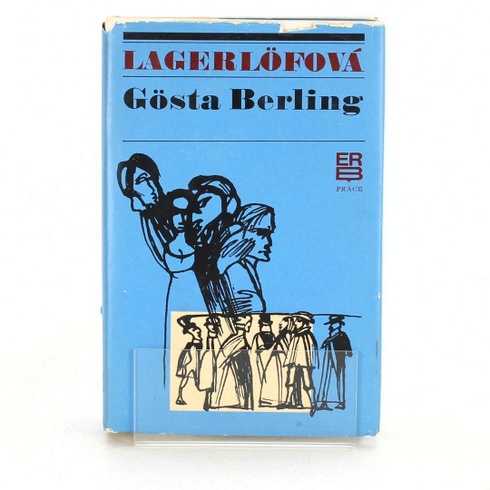 Kniha Selma Lagerlöf: Gösta Berling