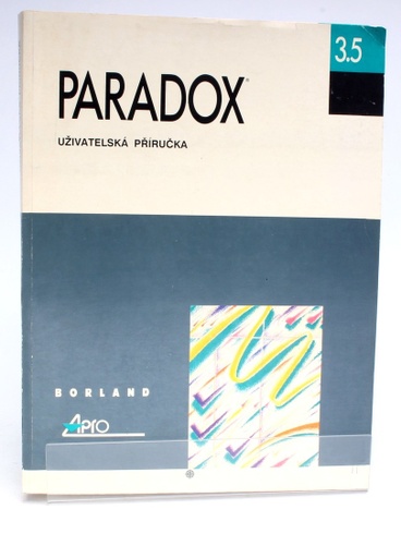Příručka PARADOX uživatelská příručka