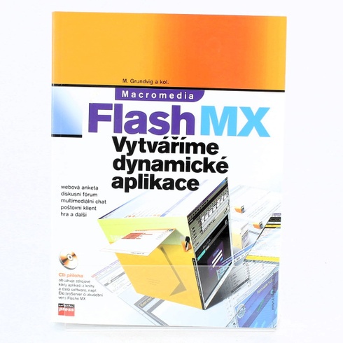 M. Grundtvig a kolektiv: Macromedia Flash MX