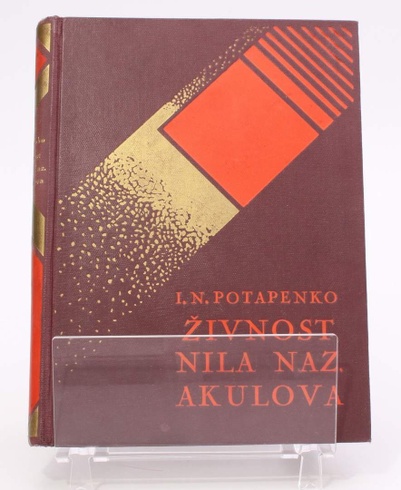 I. N. Potapenko: Živnost Nila Nazaroviče Akulova