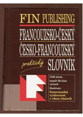 Francouzsko-český a česko-francouzský praktický slovník