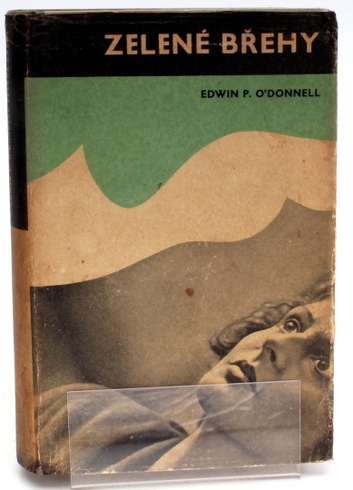 Kniha Edwin P. O'Donnell: Zelené břehy