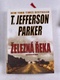 T. Jefferson Parker: Železná řeka