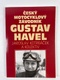Jaroslav Kotrbáček: Český motocyklový závodník Gustav Havel Měkká 1