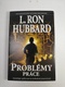 L. Ron Hubbard: Problémy práce - Scientologie aplikovaná na každodenní pracovní svět