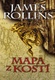 James Rollins: Mapa z kostí Pevná 2010