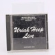 Hudební CD Uriah Heep Live