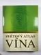 Hugh Johnson: Světový atlas vína