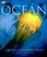 Oceán - Poslední divočina světa